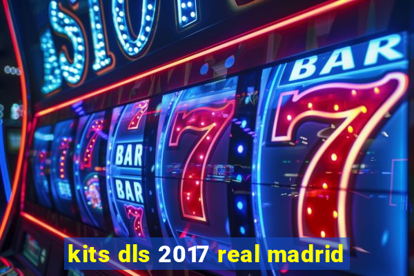 kits dls 2017 real madrid